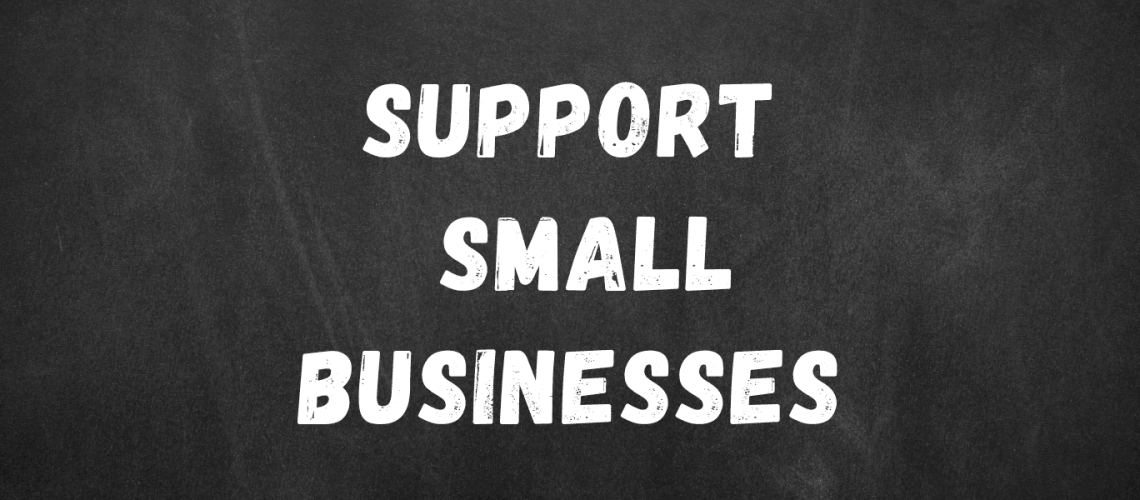 Support Small Businesses